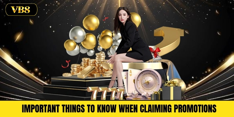 Important Things to Know When Claiming Promotions