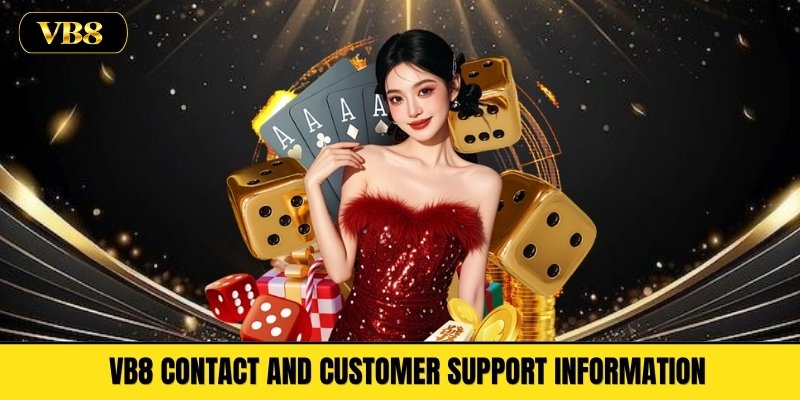 VB8 Contact and Customer Support Information